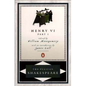  Henry VI, Part 1 (The Pelican Shakespeare) [Paperback 