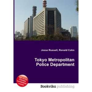  Tokyo Metropolitan Police Department Ronald Cohn Jesse 