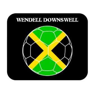  Wendell Downswell (Jamaica) Soccer Mouse Pad Everything 
