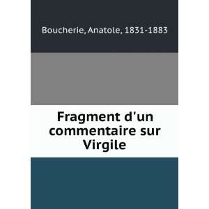   un commentaire sur Virgile Anatole, 1831 1883 Boucherie Books