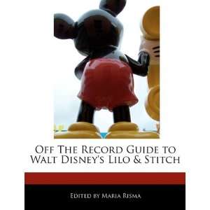   to Walt Disneys Lilo & Stitch (9781171176985): Maria Risma: Books