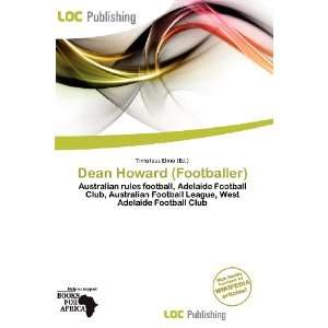  Dean Howard (Footballer) (9786200519542) Timoteus Elmo 