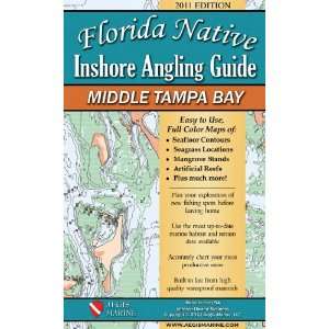   Native Inshore Angling Guide, Middle Tampa Bay 2011: Sports & Outdoors