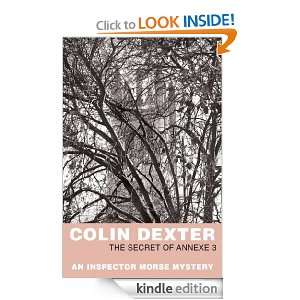 The Secret of Annexe 3 (Inspector Morse) Colin Dexter  