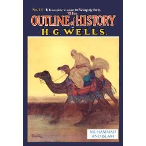  Outline of History by HG Wells, No. 14 Muhammad and Islam 