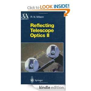 Reflecting Telescope Optics II: Manufacture, Testing, Alignment 