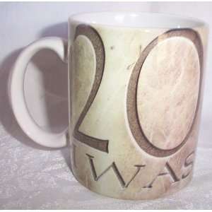  I Was There Year 2000 Coffee Cup Mug