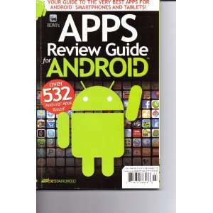  Apps For Android Magazine. Review Guide. Over 532 Android 
