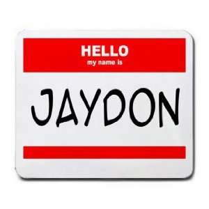  HELLO my name is JAYDON Mousepad
