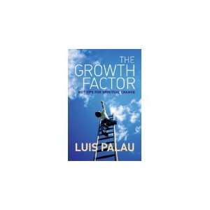  The Growth Factor (9781853453007) Luis Palau Books