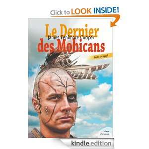 Le dernier des Mohicans (French Edition) James Fenimore Cooper 