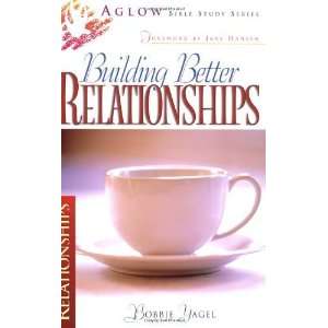    Building Better Relationships (Aglow Bible Study)  N/A  Books