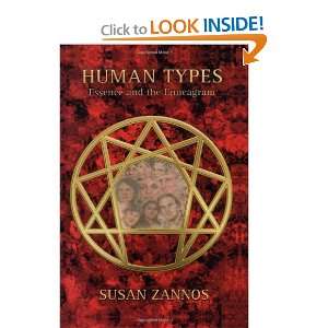  Human Types Essence and the Enneagram [Paperback] Susan 