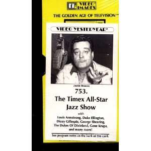 THE TIMEX ALL STAR JAZZ SHOW: LIVE TV SHOW W/JACKIE GLEASON, HOST (VHS 