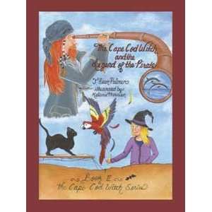   Cape Cod Witch and the Legend of the Pirate; Book II