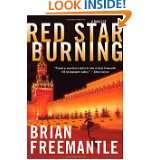 Red Star Burning A Thriller by Brian Freemantle (Jun 19, 2012)