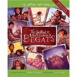   Begats: An Unlikely Royal Family Tree by Andrew Peterson (Oct 9, 2007