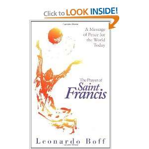  The Prayer of Saint Francis A Message of Peace for the 