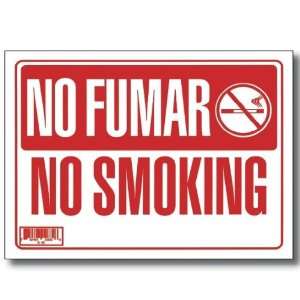  No Fumar Sign (12 inch X 16 inch)