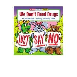   0120    WE DONT NEED DRUGS COLORING AND ACTIVITY BOOK Toys & Games