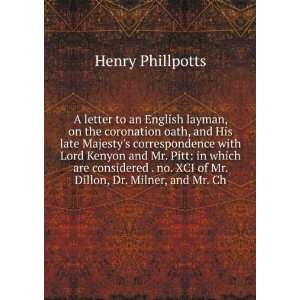  A letter to an English layman, on the coronation oath, and 