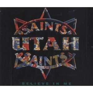  Believe In Me Utah Saints Music