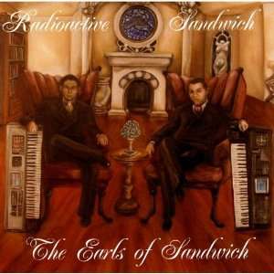  Earls of Sandwich Radioactive Sandwich Music