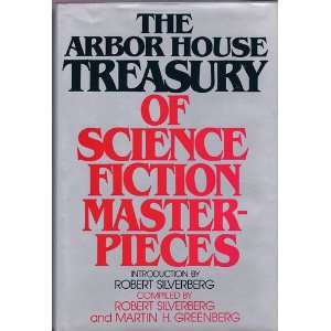  Arbor House Treasury of Science Fiction Masterpieces 