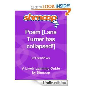 Poem [Lana Turner has collapsed] Shmoop Poetry Guide Shmoop  