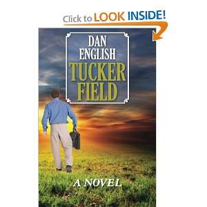  Tucker Field (9781452814735) Dan English Books