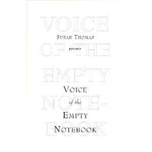  Voice of the Empty Notebook (9781599241463) Susan Thomas Books