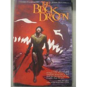  Black Dragon TPB #1 Chris Claremont Books