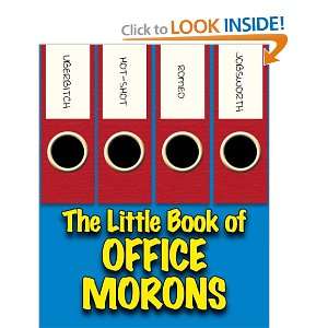  Little Book of Office Morons (9781905102280) Audrey 
