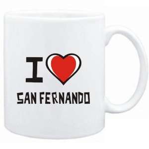  Mug White I love San Fernando  Cities