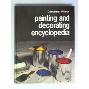  Goodheart Willcox Painting and Decorating Encyclopedia 