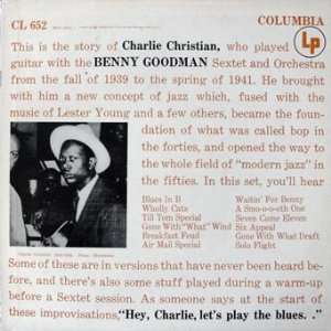  Charlie Christian with the Benny Goodman Sextet and 