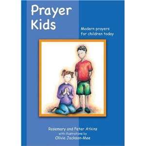  Prayer Kids Modern Prayers for Children Today 