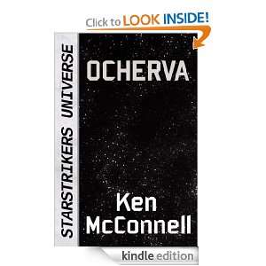 Star Trilogy Short Story   Ocherva: Ken McConnell:  Kindle 