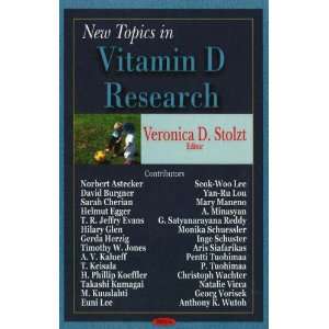  New Topics in Vitamin D Research (9781600210013) Veronica 