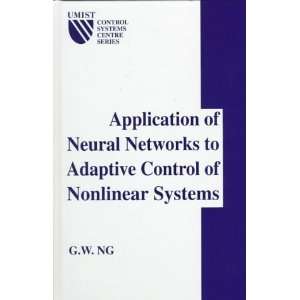  Application of Neural Networks to Adaptive Control of 