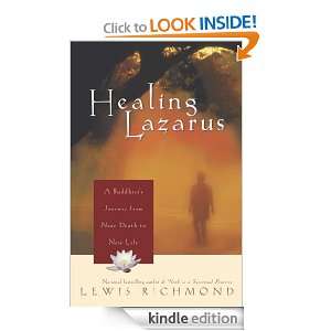 Healing Lazarus Lewis Richmond  Kindle Store