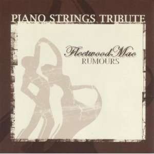   Strings Tribute to Fleetwood Macs Rumours Various Artists Music