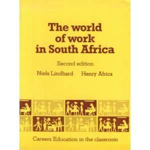  The World of Work in South Africa (9780582651135 