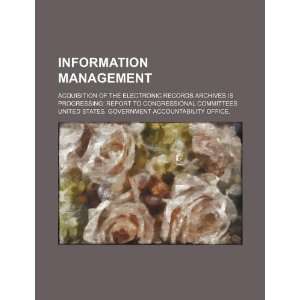  Information management acquisition of the electronic records 