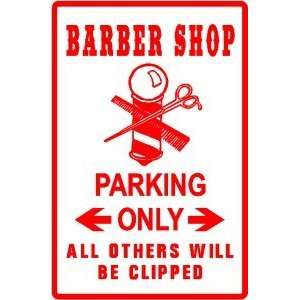  BARBER SHOP PARKING hair style novelty sign: Home 