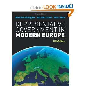 Representative Government In Modern Europe [Paperback]