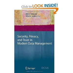  Security, Privacy, and Trust in Modern Data Management 