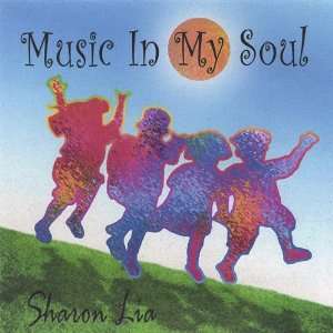  Music in My Soul Sharon Lia Music
