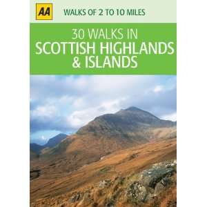 30 Walks in Scottish Highlands & Islands (30 Walks boxed 