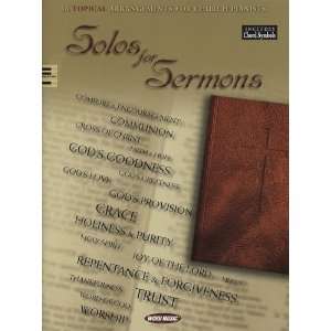  Solos for Sermons 36 Topical Arrangements for Church 